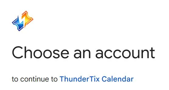 Choose an account pop up that prompts the user to choose a Google account or sign into a Google account to sync their events with ThunderTix, 