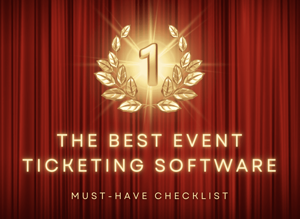 the best event ticketing software with #1 medal with theater curtain background